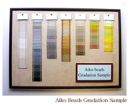 Aiko beads Gradation Sample